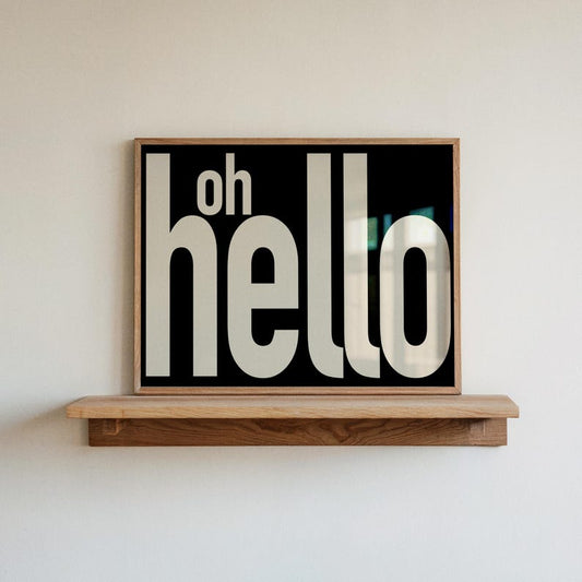 Oh Hello Print Modern Typography Poster Trendy Moss Wall Art Bold Type Poster Gallery Wall Art Printable Art Dorm Room Decor Gift for Her